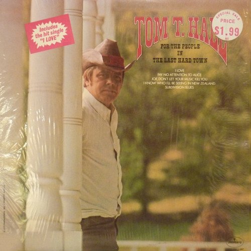 Tom T. Hall - For The People In The Last Hard Town (LP, Album)