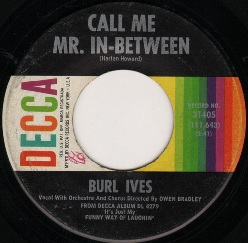 Burl Ives - Call Me Mr. In-Between (7", Pin)