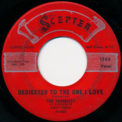 The Shirelles - Dedicated To The One I Love / Look A Here Baby (7", Single)