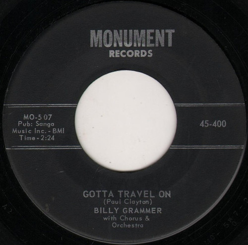 Billy Grammer - Gotta Travel On / Chasing A Dream (7", Single, Ind)