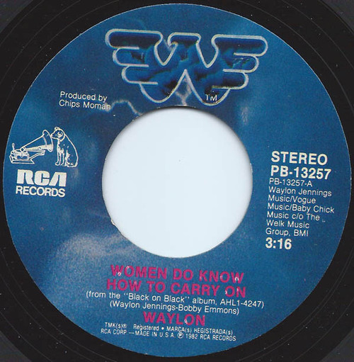 Waylon* - Women Do Know How To Carry On (7", Single, Styrene, Ind)