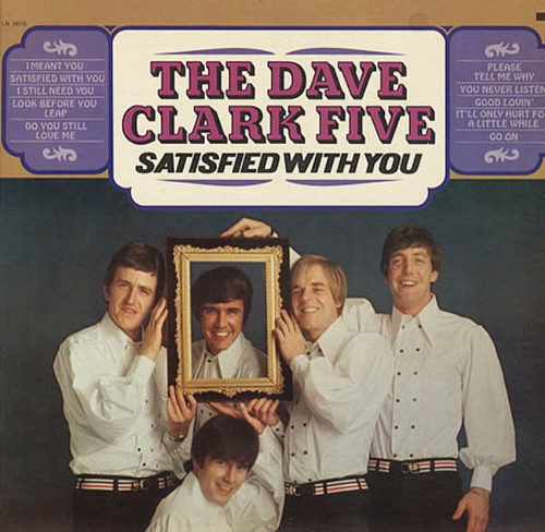 The Dave Clark Five - Satisfied With You (LP, Album, Mono)