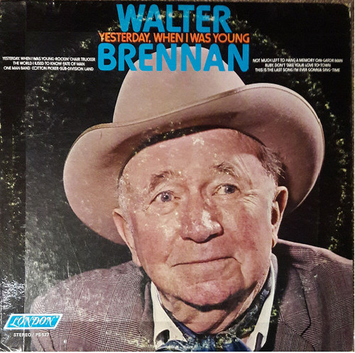 Walter Brennan - Yesterday, When I Was Young (LP, Album)