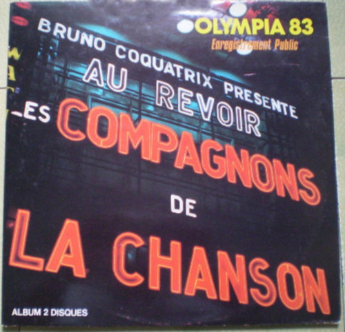 Les Compagnons De La Chanson - Olympia 83 - Enregistrement Public (2xLP, Album)