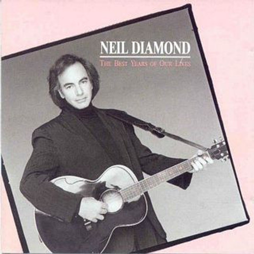 Neil Diamond - The Best Years Of Our Lives (LP, Album, Ter)