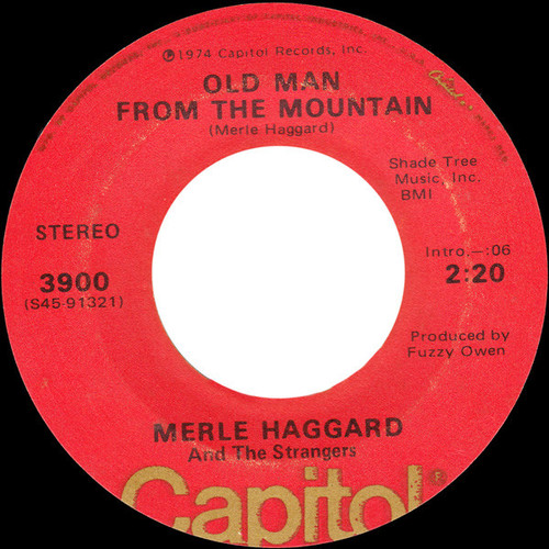 Merle Haggard And The Strangers (5) - Old Man From The Mountain (7", Single, Jac)