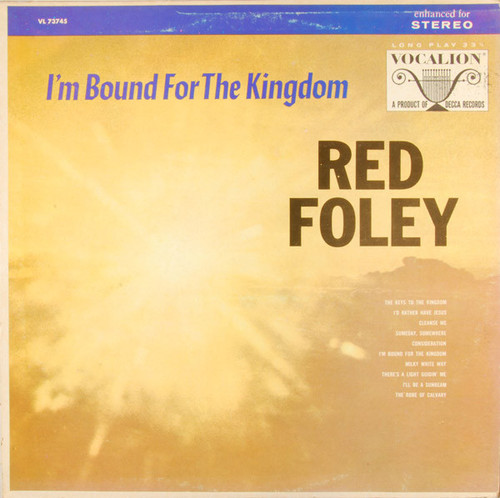 Red Foley - I'm Bound For The Kingdom (LP, Album)