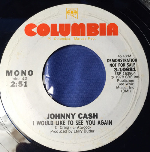 Johnny Cash - I Would Like To See You Again (7", Mono, Promo)