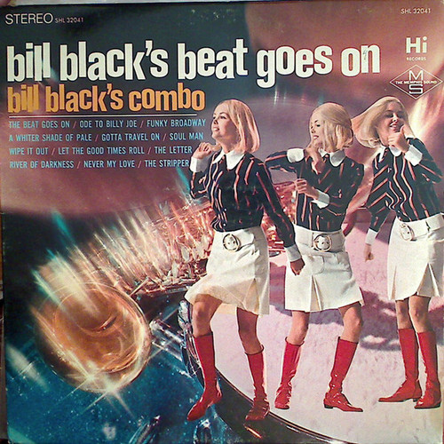 Bill Black's Combo - Bill Black's Beat Goes On (LP, Album)