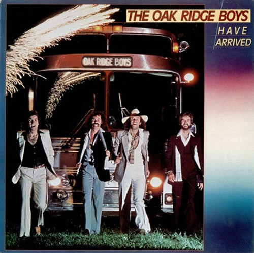 The Oak Ridge Boys - The Oak Ridge Boys Have Arrived (LP, Album)