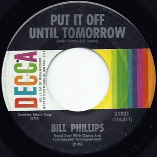 Bill Phillips (4) - Put It Off Until Tomorrow / Lonely Lonely Boy (7", Single)