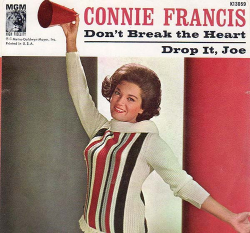 Connie Francis - Don't Break The Heart That Loves You (7", Single)