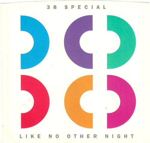 38 Special (2) - Like No Other Night (7", Single, R)