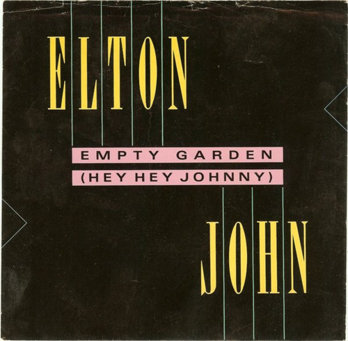 Elton John - Empty Garden (Hey Hey Johnny) (7", Single, Spe)