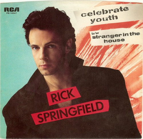 Rick Springfield - Celebrate Youth (7", Single, Styrene, Ind)
