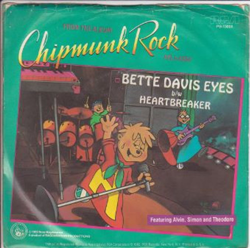 The Chipmunks - Bette Davis Eyes / Heartbreaker (7")