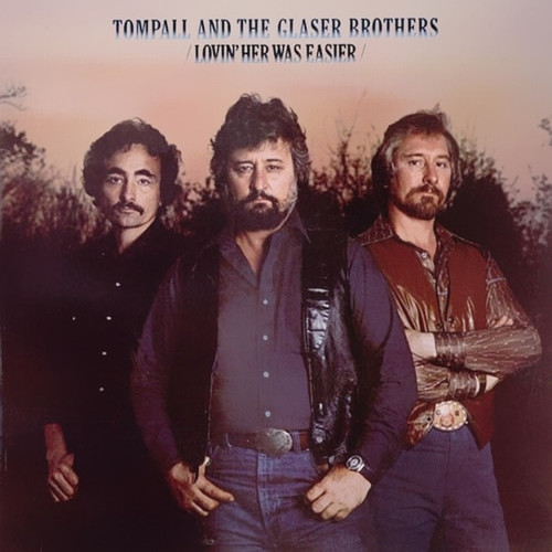Tompall Glaser & The Glaser Brothers - Lovin' Her Was Easier - Elektra - 5E-542 - LP, Album 703487664