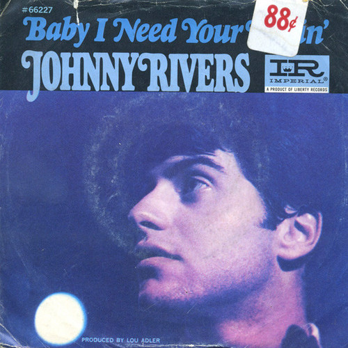 Johnny Rivers - Baby I Need Your Lovin' (7", Single, Styrene)