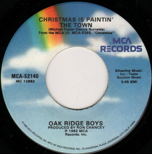 The Oak Ridge Boys - Christmas Is Paintin' The Town - MCA Records - MCA-52145 - 7", Single, Glo 704999686