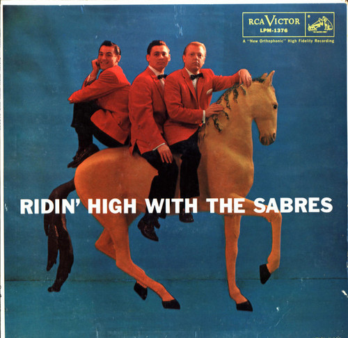 The Sabres (5) - Ridin' High With The Sabres (LP, Album, Mono)
