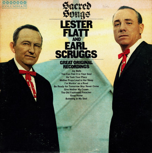 Lester Flatt And Earl Scruggs* - Sacred Songs (LP, Album, Mono)