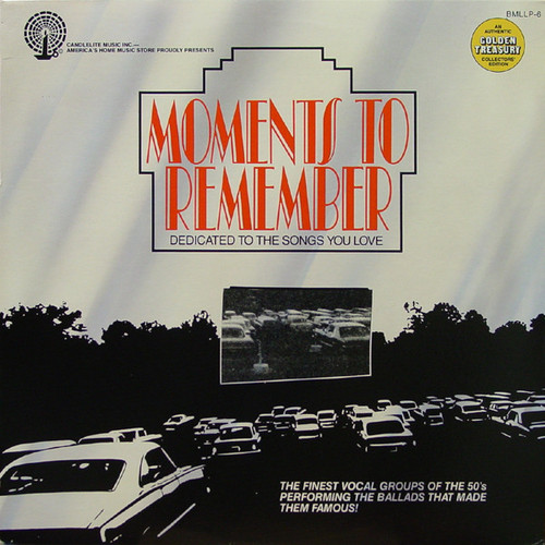 Various - Moments To Remember Dedicated To The Songs You Love (LP, Comp)