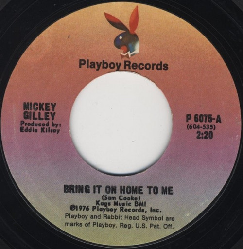 Mickey Gilley - Bring It On Home To Me (7", Styrene, Ter)