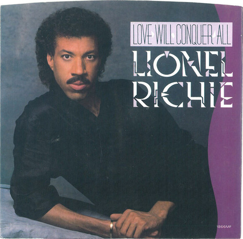 Lionel Richie - Love Will Conquer All (7", Single)