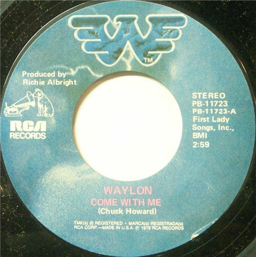 Waylon Jennings - Come With Me / Mes'kin - RCA - PB-11723 - 7", Styrene 712448621