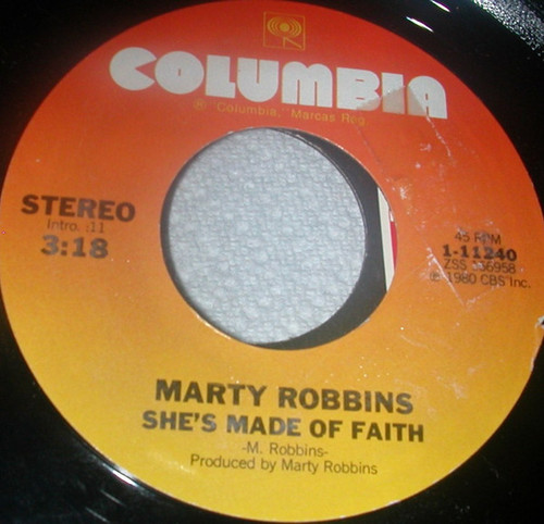 Marty Robbins - She's Made Of Faith / Misery In My Soul (7")