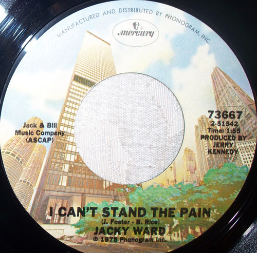 Jacky Ward - I Can't Stand The Pain / Stealin' (7")