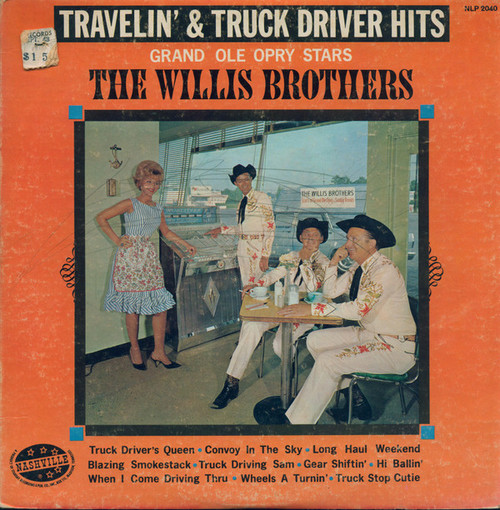 The Willis Brothers - Travelin' & Truck Driver Hits (LP)