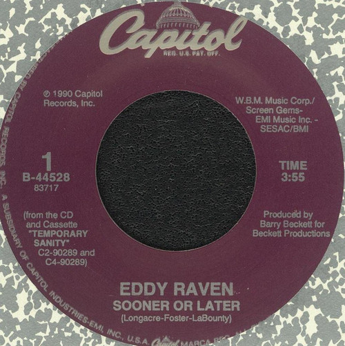 Eddy Raven - Sooner Or Later (7", Single)