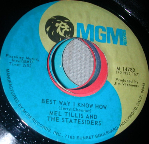 Mel Tillis And The Statesiders (2) - Best Way I Know How (7")