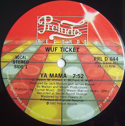 Wuf Ticket - Ya Mama (12")