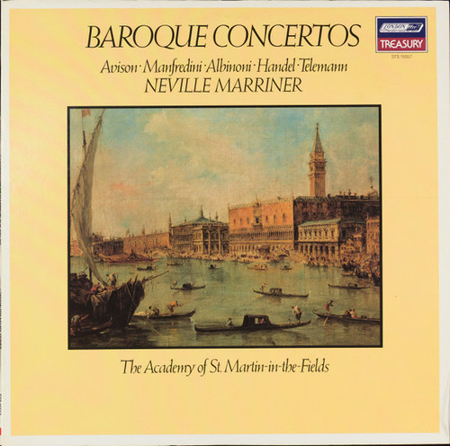 Avison* • Manfredini* • Albinoni* • Handel* • Telemann*, Neville Marriner*, The Academy Of St. Martin-in-the-Fields - Baroque Concertos (LP, Album, RE)