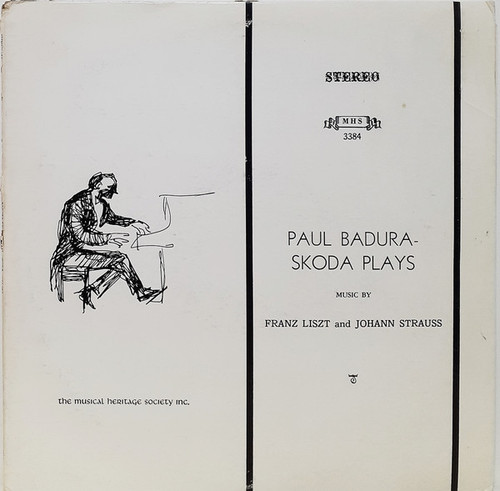 Paul Badura-Skoda, Franz Liszt, Johann Strauss* - Paul Badura-Skoda Plays (Music By Franz Liszt And Johann Strauss) (LP)
