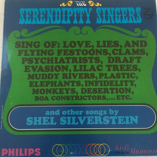 The Serendipity Singers - Sing Of Love, Lies, And Flying Festoons… And Other Songs By Shel Silverstein (LP, Album, Mono, Promo)