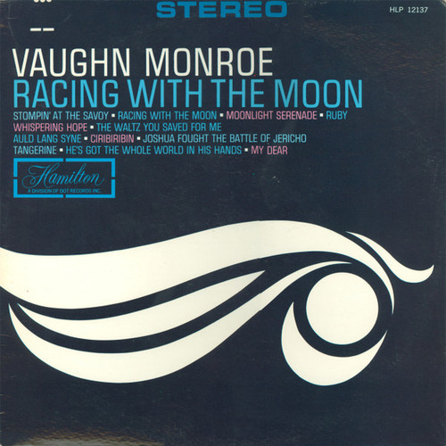 Vaughn Monroe - Racing With The Moon (LP, Comp)