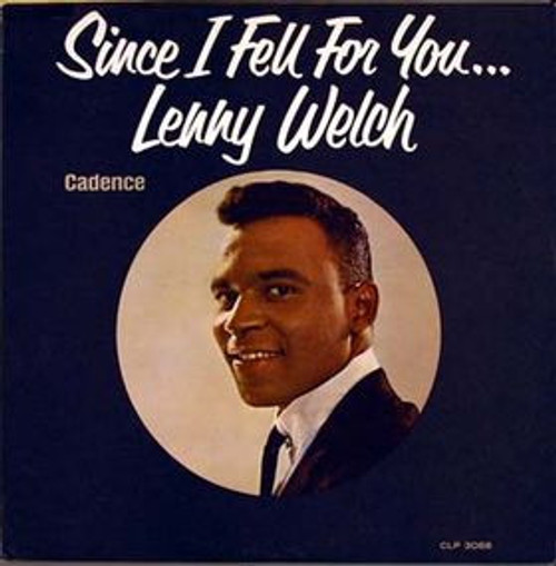 Lenny Welch - Since I Fell For You (LP, Album, Mono, Mic + LP)