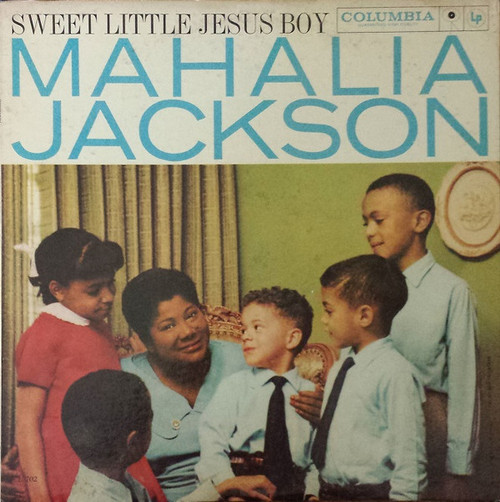 Mahalia Jackson - Sweet Little Jesus Boy (LP, Album, RE)