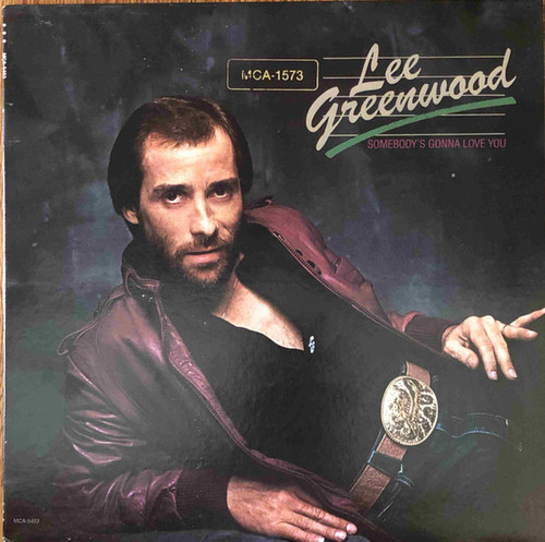Lee Greenwood - Somebody's Gonna Love You (LP, Album, RE, Pin)