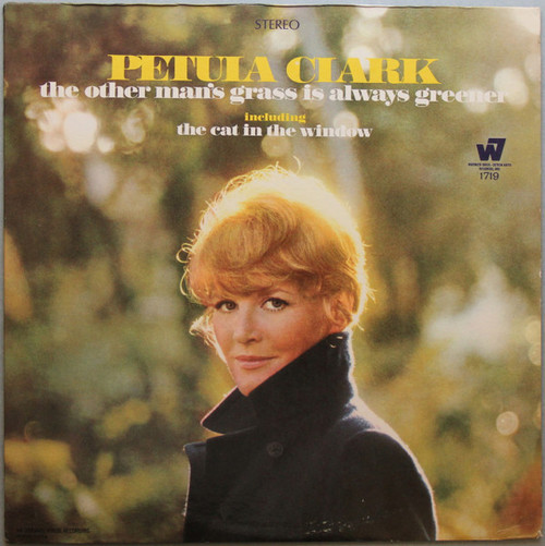 Petula Clark - The Other Man's Grass Is Always Greener - Warner Bros. - Seven Arts Records, Warner Bros. Records - WS 1719 - LP, Album, Pit 719689507