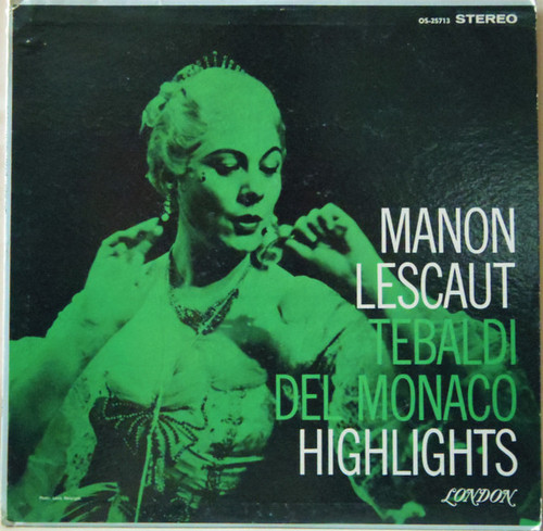 Puccini*, Del Monaco*, Tebaldi*, Boriello*, Orchestra Of The Accademia Di Santa Cecilia, Rome*, Molinari-Pradelli* - Manon Lescaut Highlights (LP)