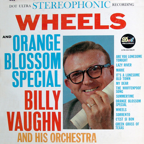 Billy Vaughn And His Orchestra - Orange Blossom Special And Wheels - Dot Records - DLP 25366 - LP, Album 724760352