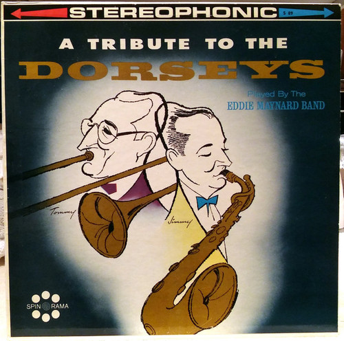 The Eddie Maynard Band - A Tribute To The Dorseys (LP, Album)