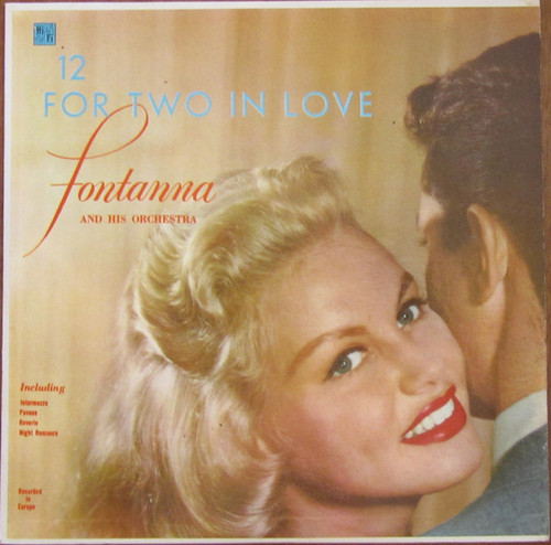 Fontanna And His Orchestra - 12 For Two In Love (LP, Album, Mono)