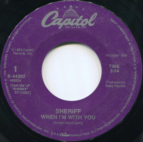 Sheriff (3) - When I'm With You (7", Single, RE, All)