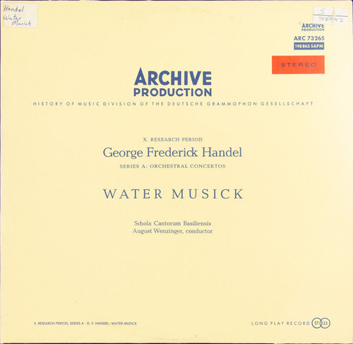 George Frederick Handel* - Schola Cantorum Basiliensis · August Wenzinger - Water Musick (LP)