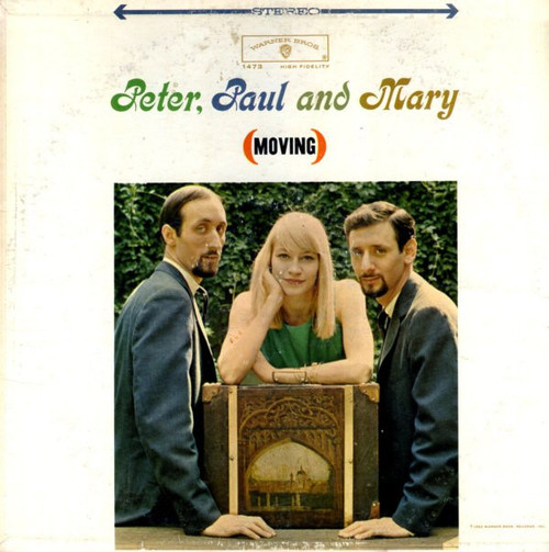 Peter, Paul & Mary - (Moving) - Warner Bros. Records - WS 1473 - LP, Album 727153432